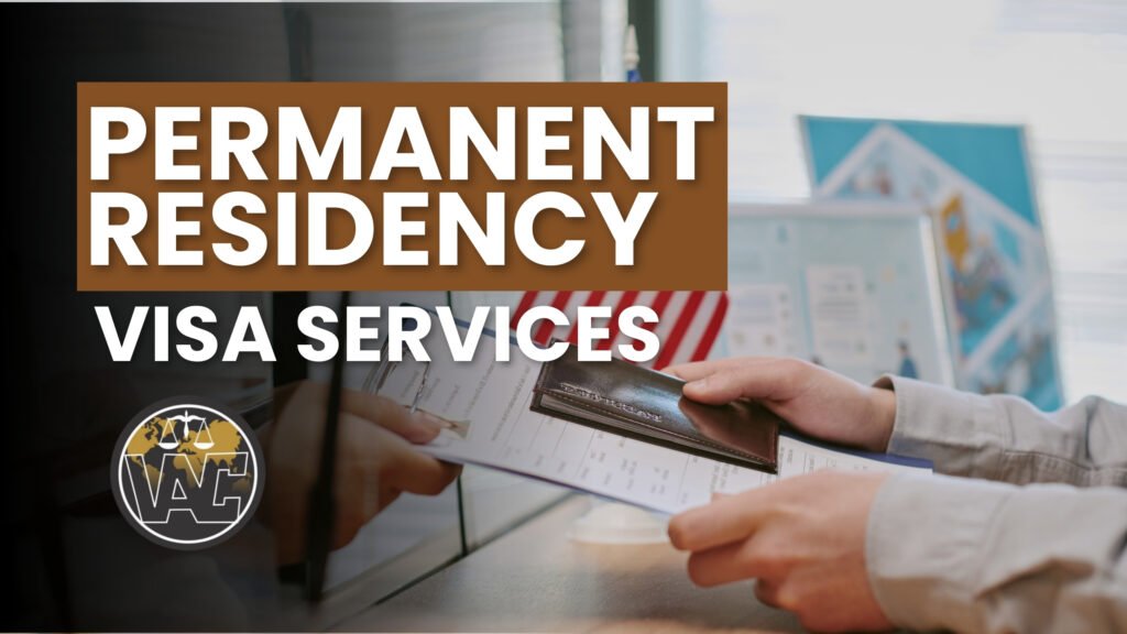Permanent Residency (PR)